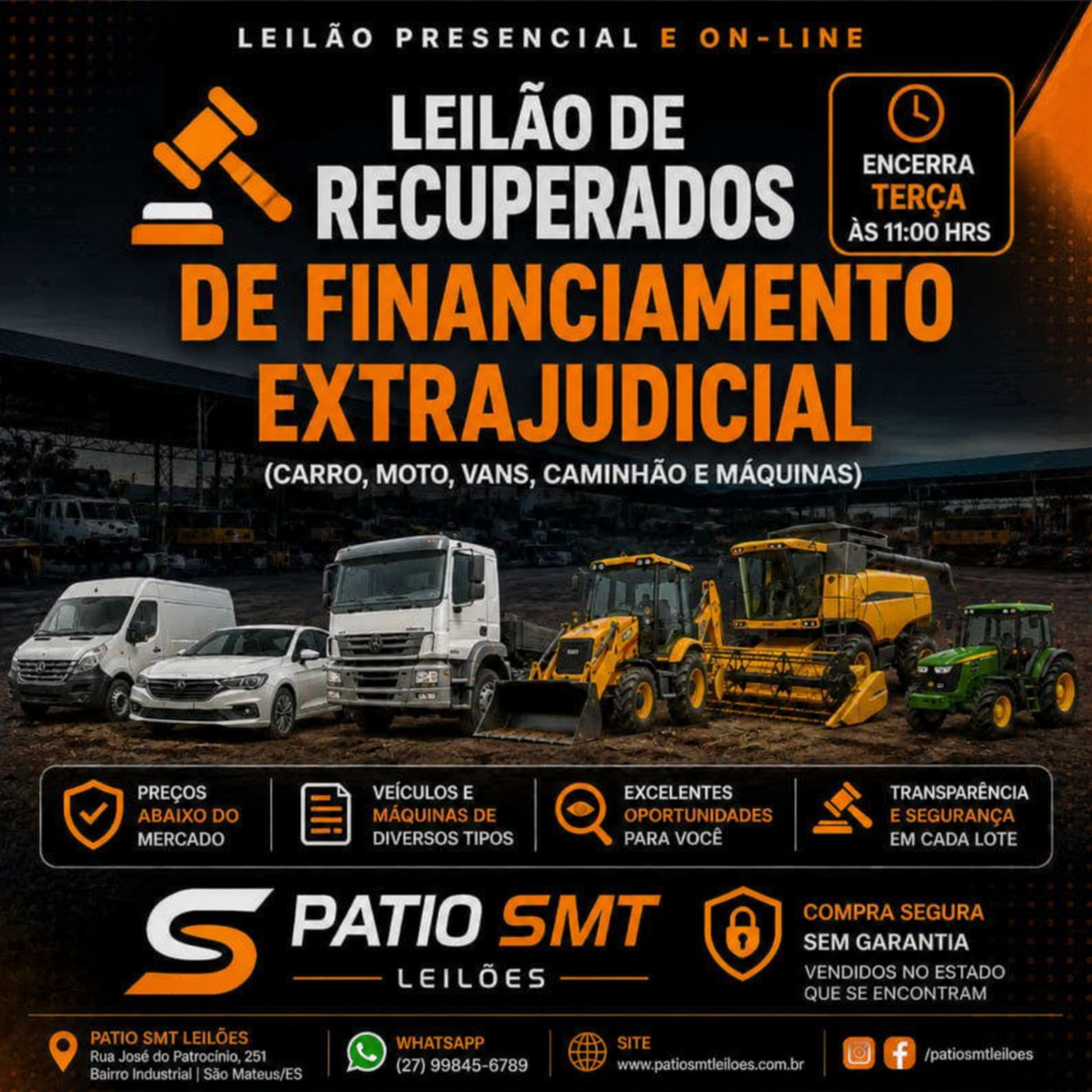 Visitação: Terça-feira, das 08h00 às 10h00 - (Antes do encerramento do leilão)